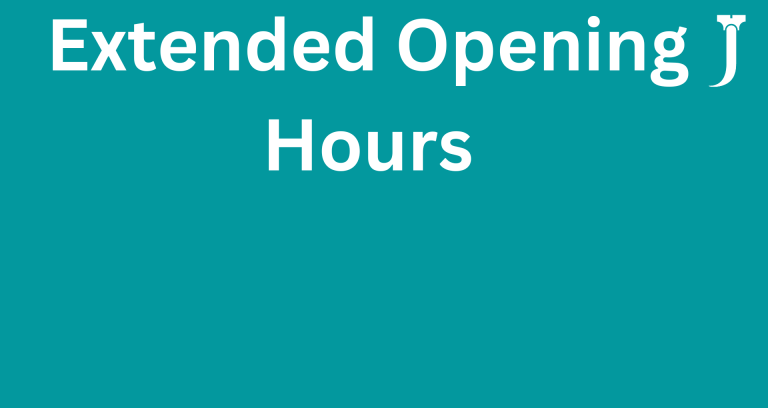 Extended Opening Hours